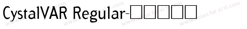 CystalVAR Regular字体转换